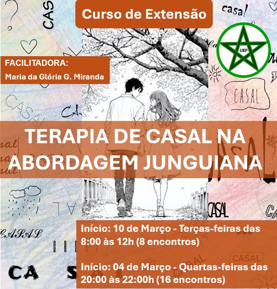 CONHEÇA O IJEP - Instituto Junguiano de Ensino e Pesquisa TERAPIA DE CASAL NA ABORDAGEM JUNGUIANA